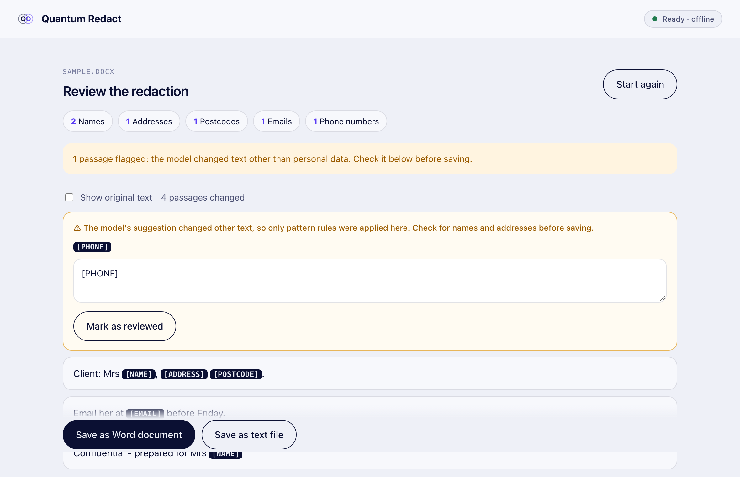 Quantum Redact review screen: counts of names, addresses, postcodes, emails and phone numbers removed, a flagged passage to check, and redacted passages with tags such as [NAME] and [POSTCODE].